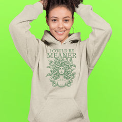 Medusa I Could Be Meaner Adult Hoodie Sweatshirt 