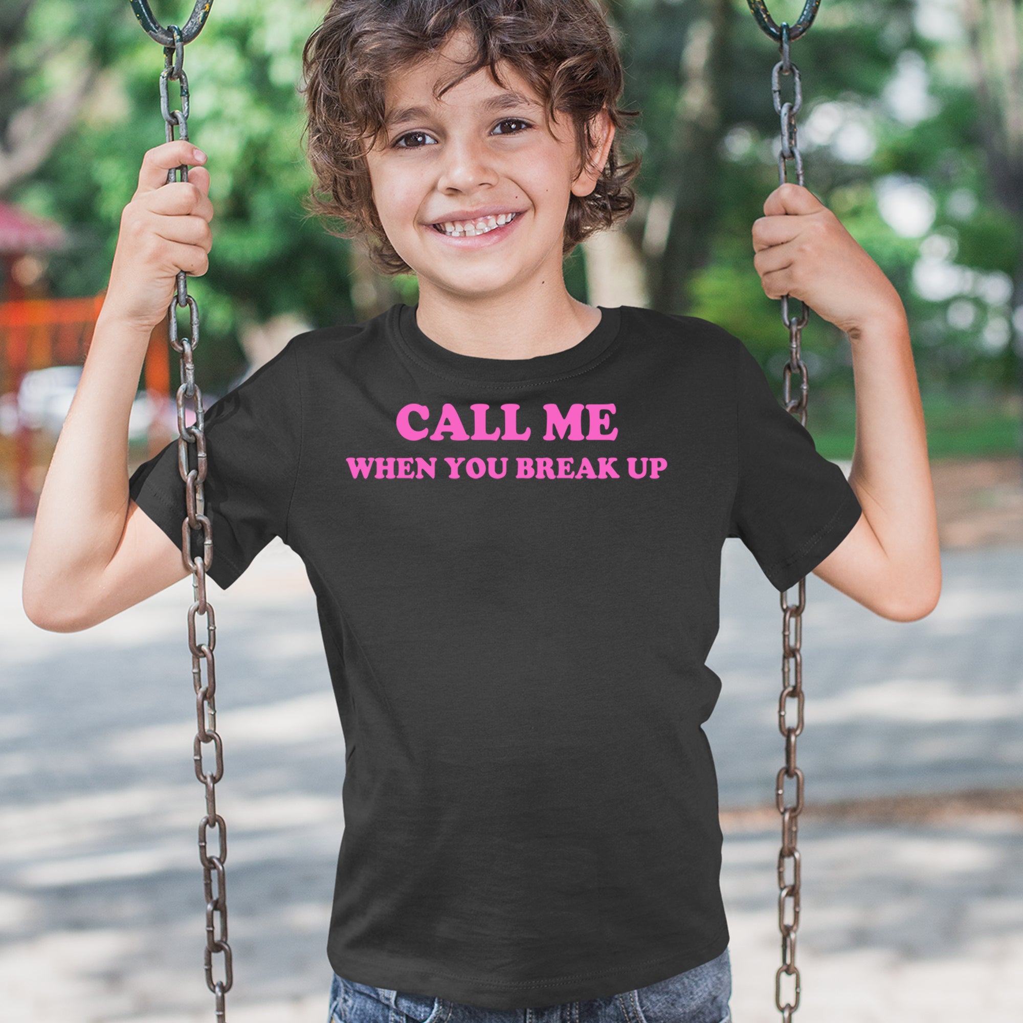 Call ME When You Break Up Youth T-shirt 