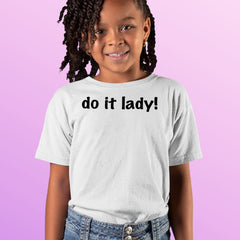 Do It Lady Viral Meme Youth T-shirt