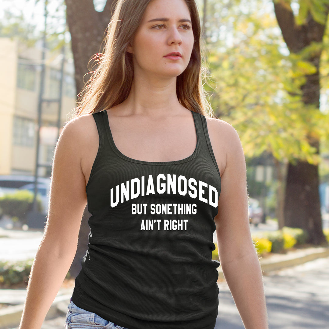 Undiagnosed But Something Ain&