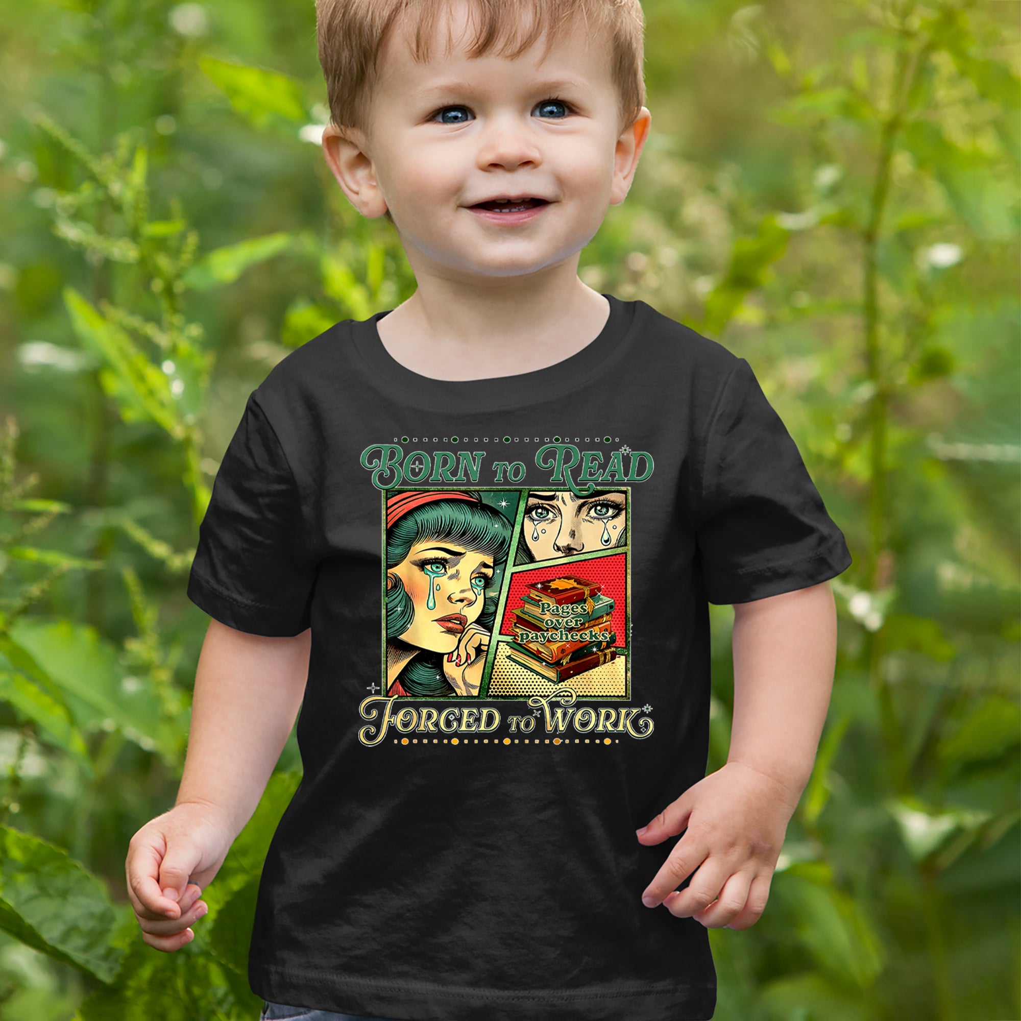 Born To Read, Forced To Work Infant One-Piece Romper Bodysuit Or Toddler T-shirt 