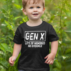 Gen X Lots of Memories No Evidence Nostalgia Infant One-Piece Romper Bodysuit Or Toddler T-shirt 