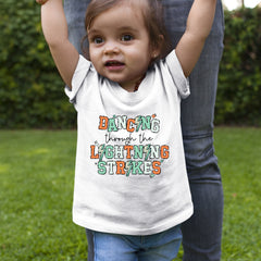 Dancing Through The Lightning Strikes Infant One-Piece Romper Bodysuit or Toddler T-shirt