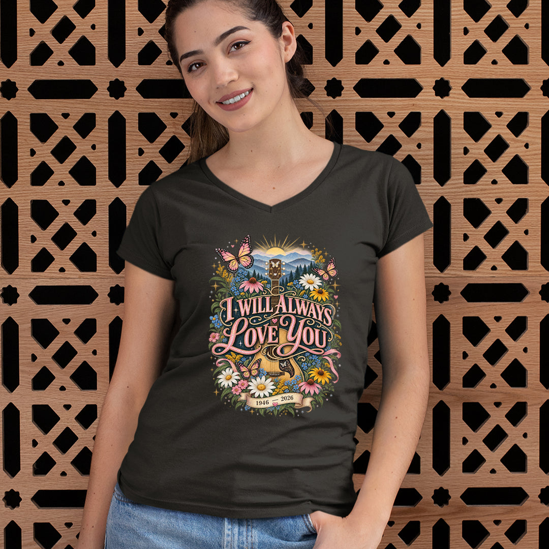 I Will Always Love You Dolly Ladies V-Neck T-shirt 