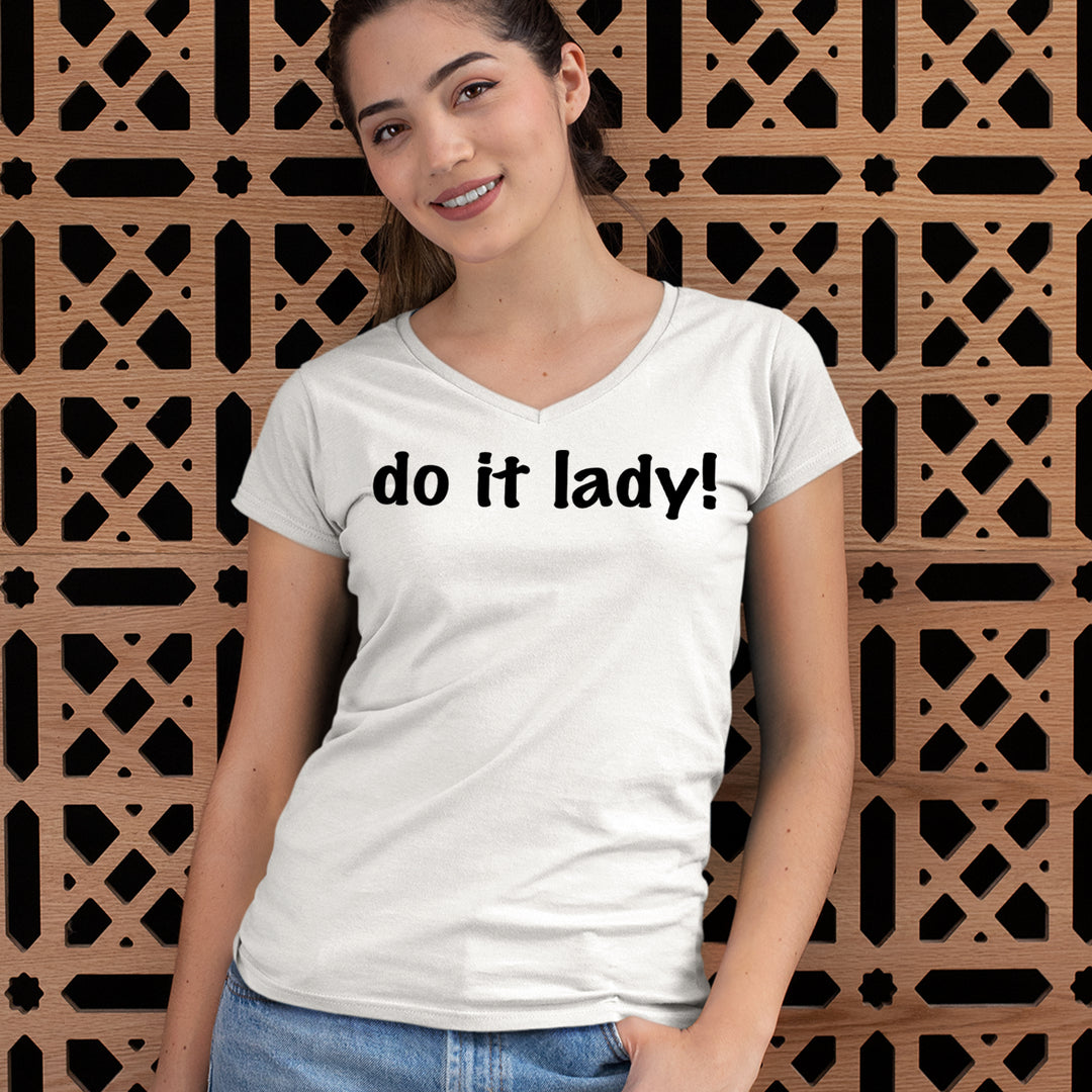 Do It Lady Viral Meme Ladies V-Neck T-shirt