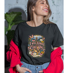 I Will Always Love You Dolly Womens T-shirt 