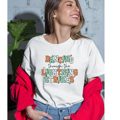 Dancing Through The Lightning Strikes Womens T-shirt