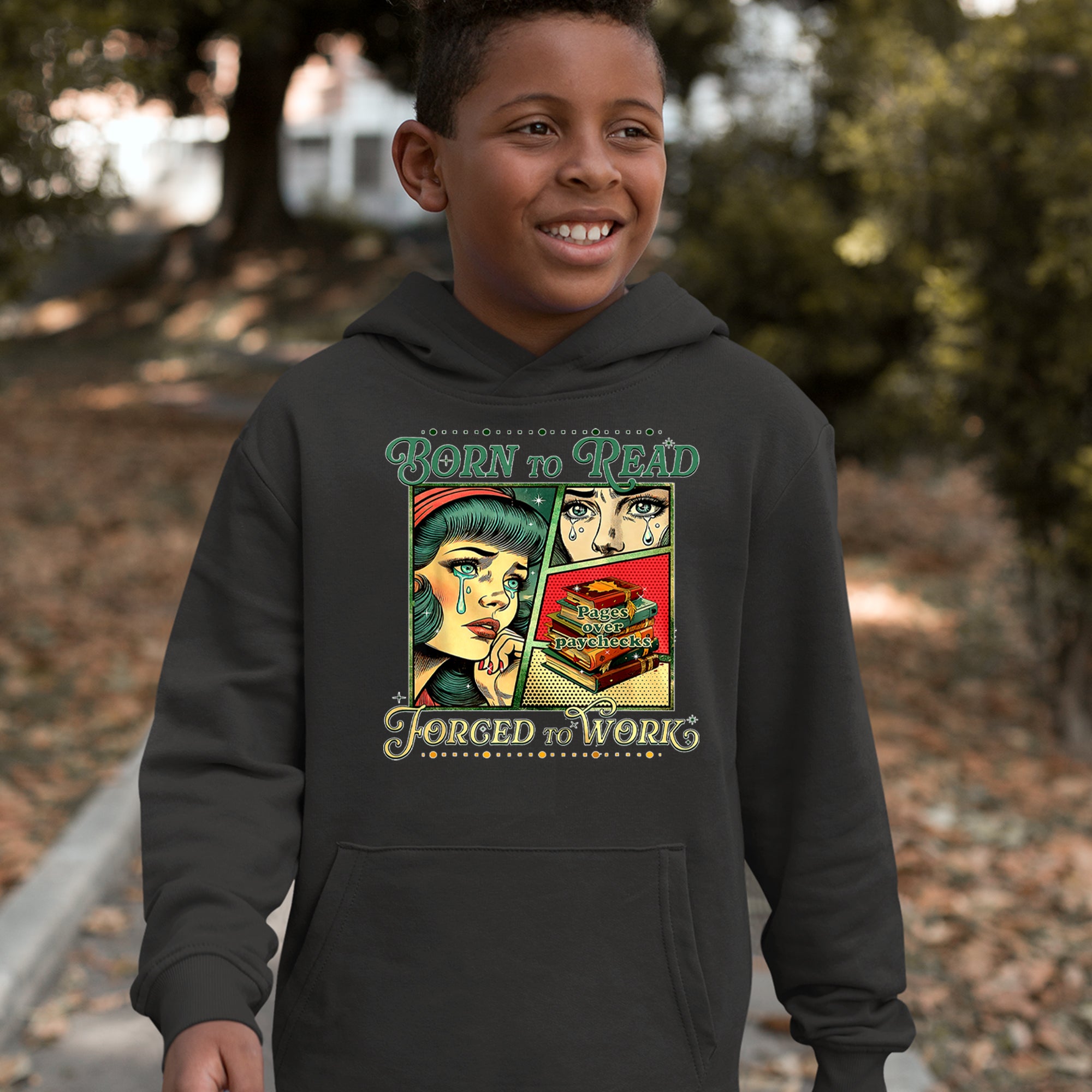 Born To Read, Forced To Work Youth-Sized Hoodie 