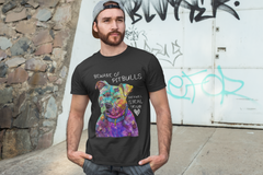 Beware Of Pit Bulls, They Will Steal Your Heart  Mens T-shirt 