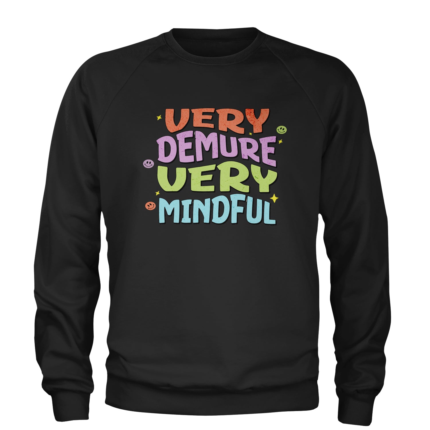 Very Demure, Very Mindful Adult Crewneck Sweatshirt Black