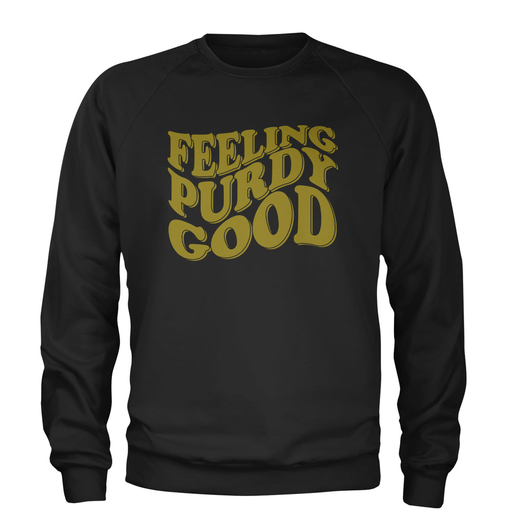 Feeling Purdy Good San Francisco Adult Crewneck Sweatshirt Black