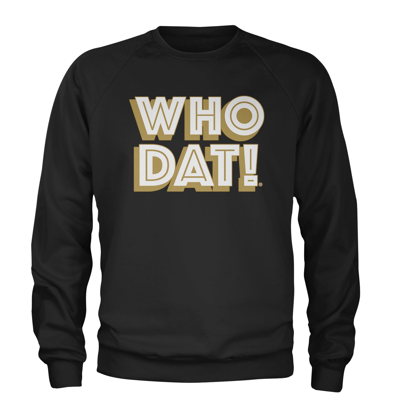 Who Dat Nation Big Bold New Orleans Adult Crewneck Sweatshirt Black