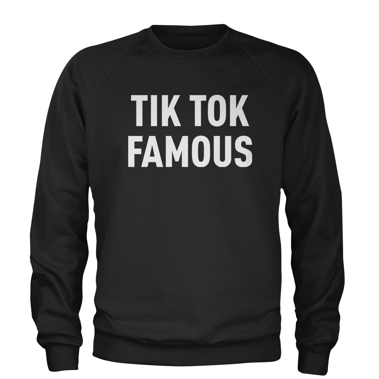 TikTok Famous Influencer Promoter Adult Crewneck Sweatshirt Black