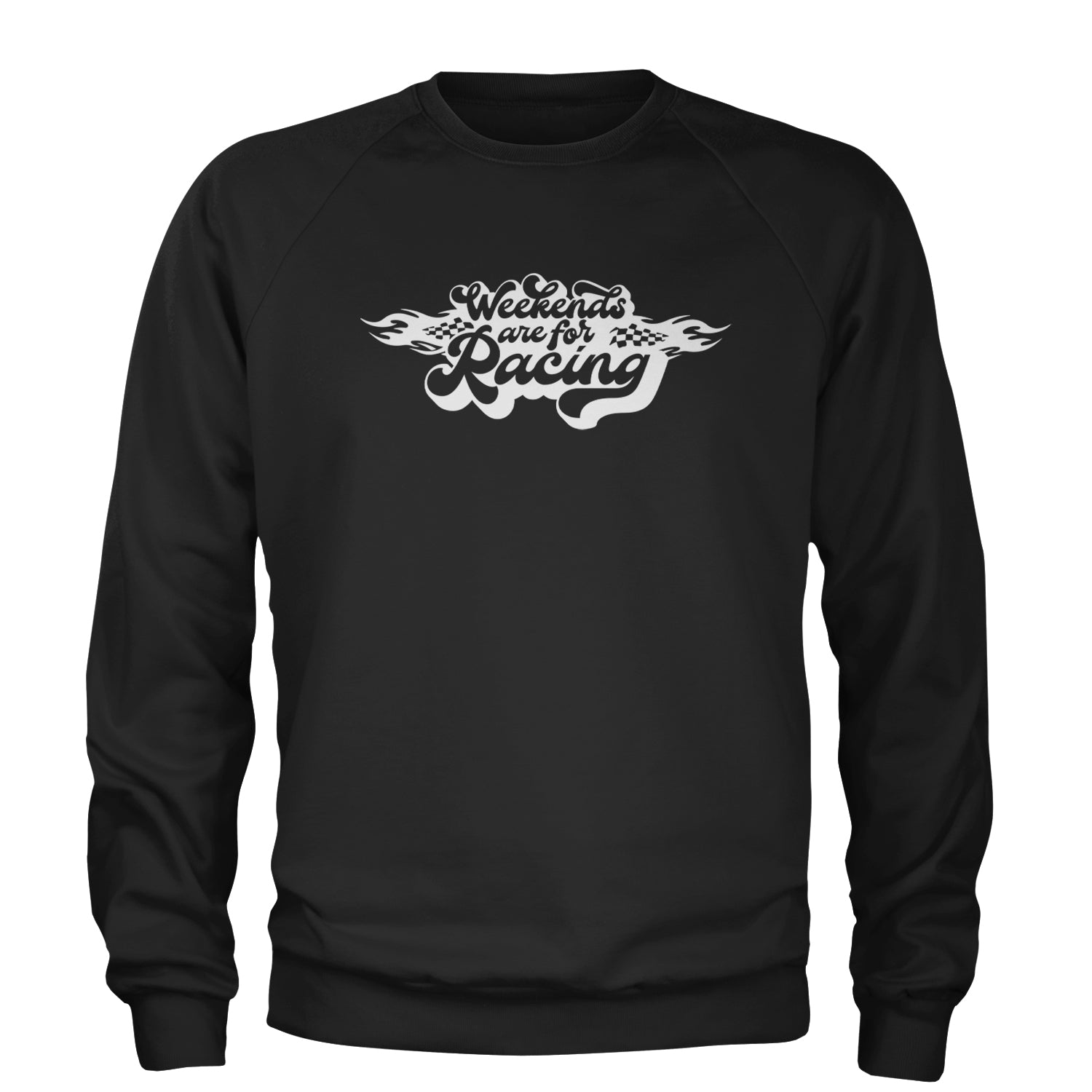 Weekends Are For Racing Adult Crewneck Sweatshirt Black