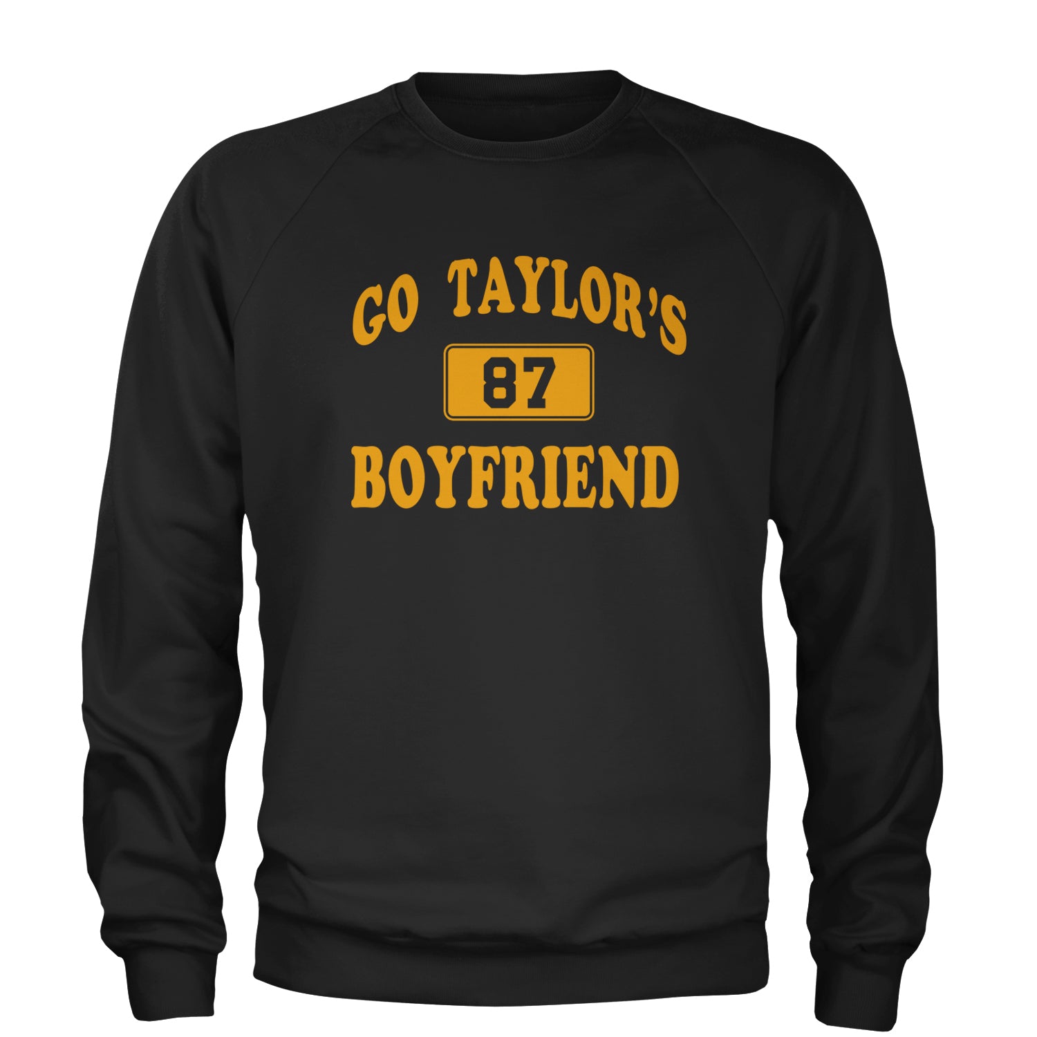 Go Taylor's Boyfriend Kansas City Adult Crewneck Sweatshirt Black