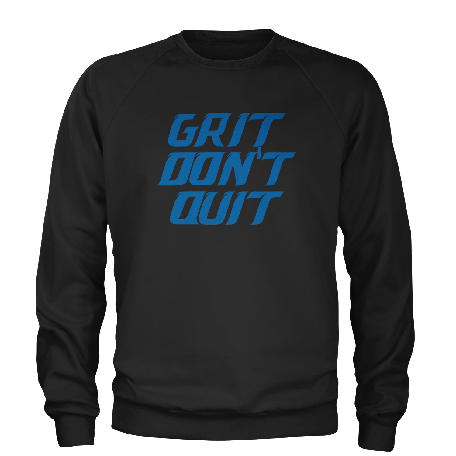 Grit Don't Quit Detroit Grit Adult Crewneck Sweatshirt Black