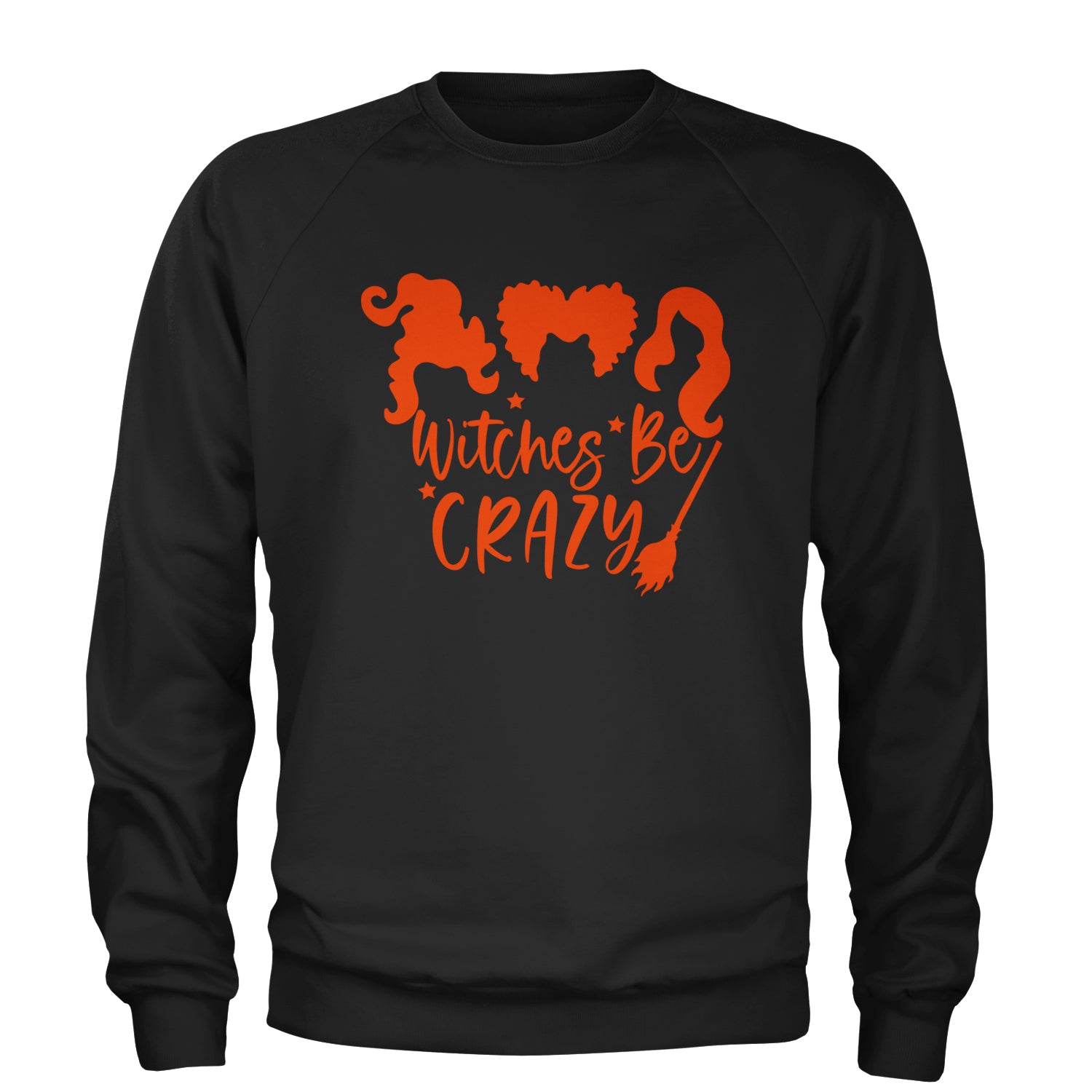 Witches Be Crazy Hocus Pocus Adult Crewneck Sweatshirt Black