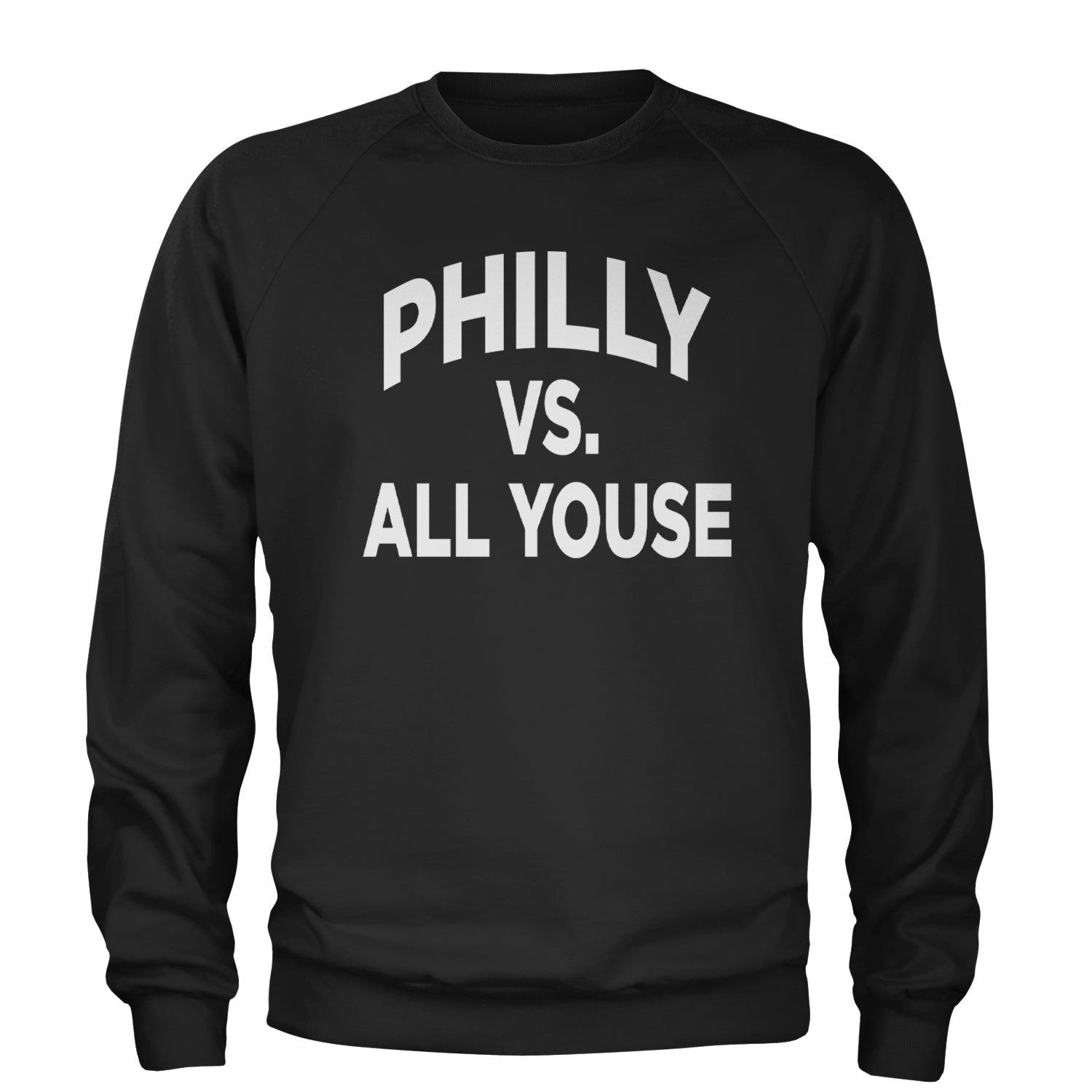 Philly Vs. All Youse Philly Thing Adult Crewneck Sweatshirt Kelly Green