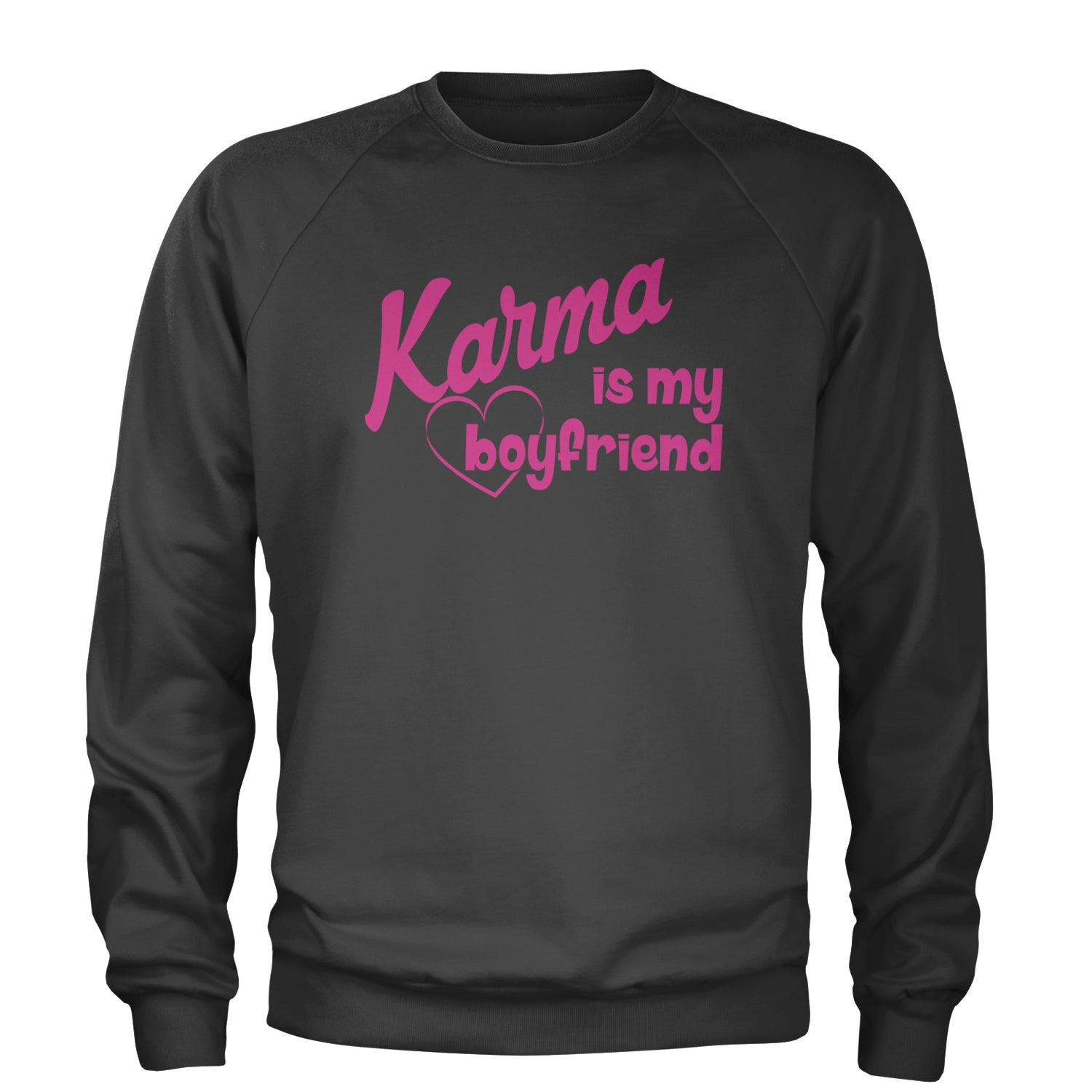 Karma Is My Boyfriend Midnight Eras  Adult Crewneck Sweatshirt Charcoal Grey