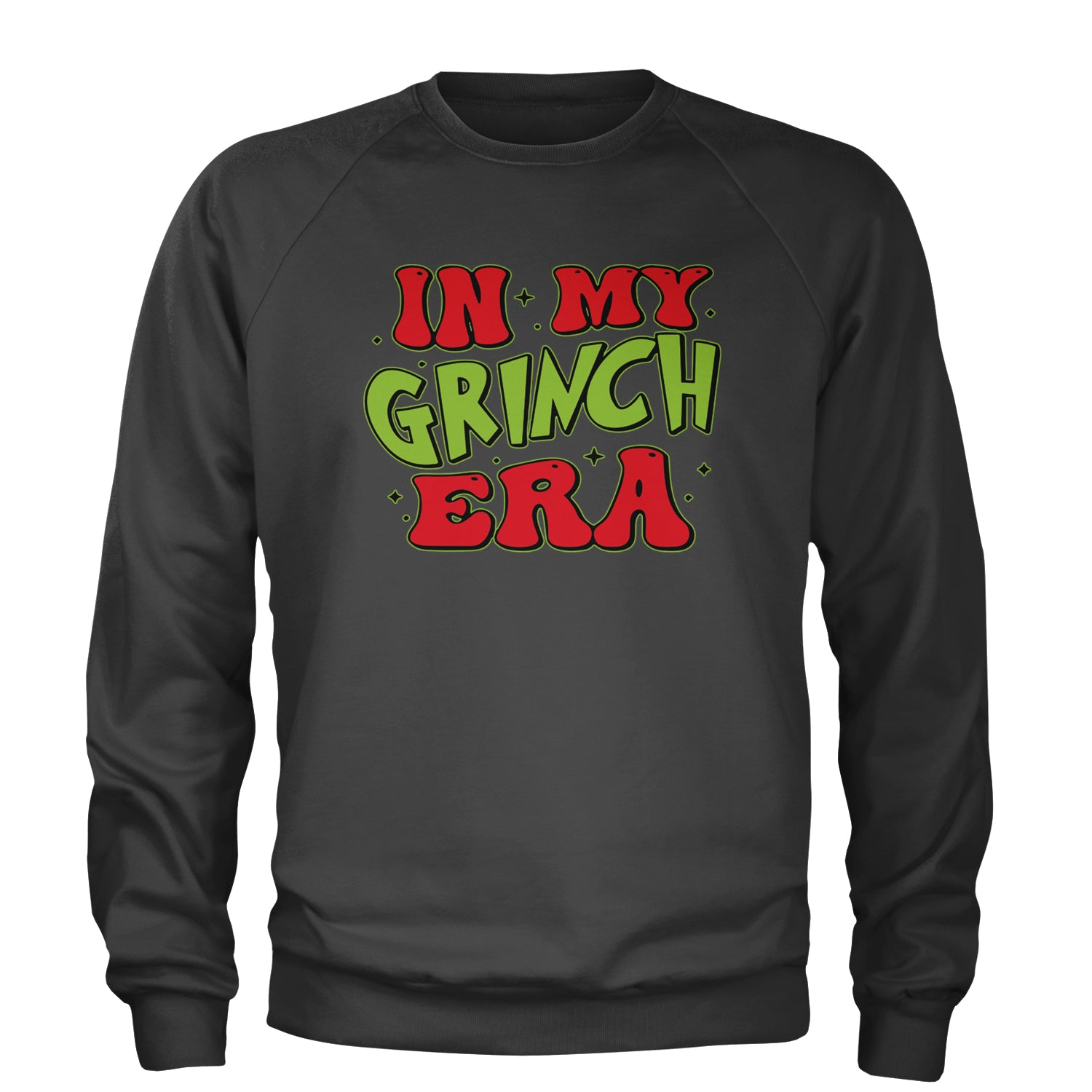 In My Gr-nch Era Jolly Merry Christmas Adult Crewneck Sweatshirt Charcoal Grey