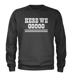 Here We Go Dem Boys Dallas Football Adult Crewneck Sweatshirt Charcoal Grey