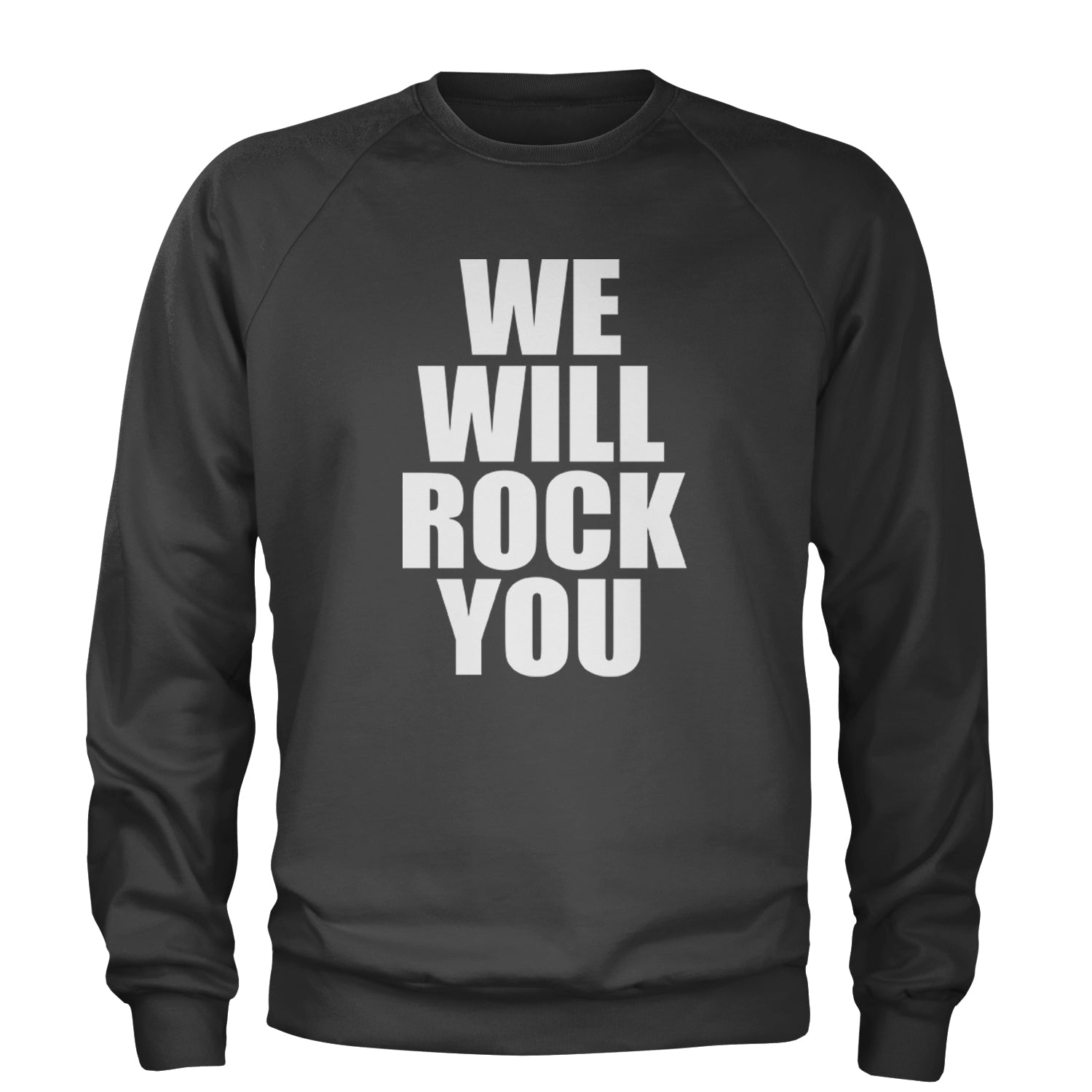 We Will Rock You Adult Crewneck Sweatshirt Black