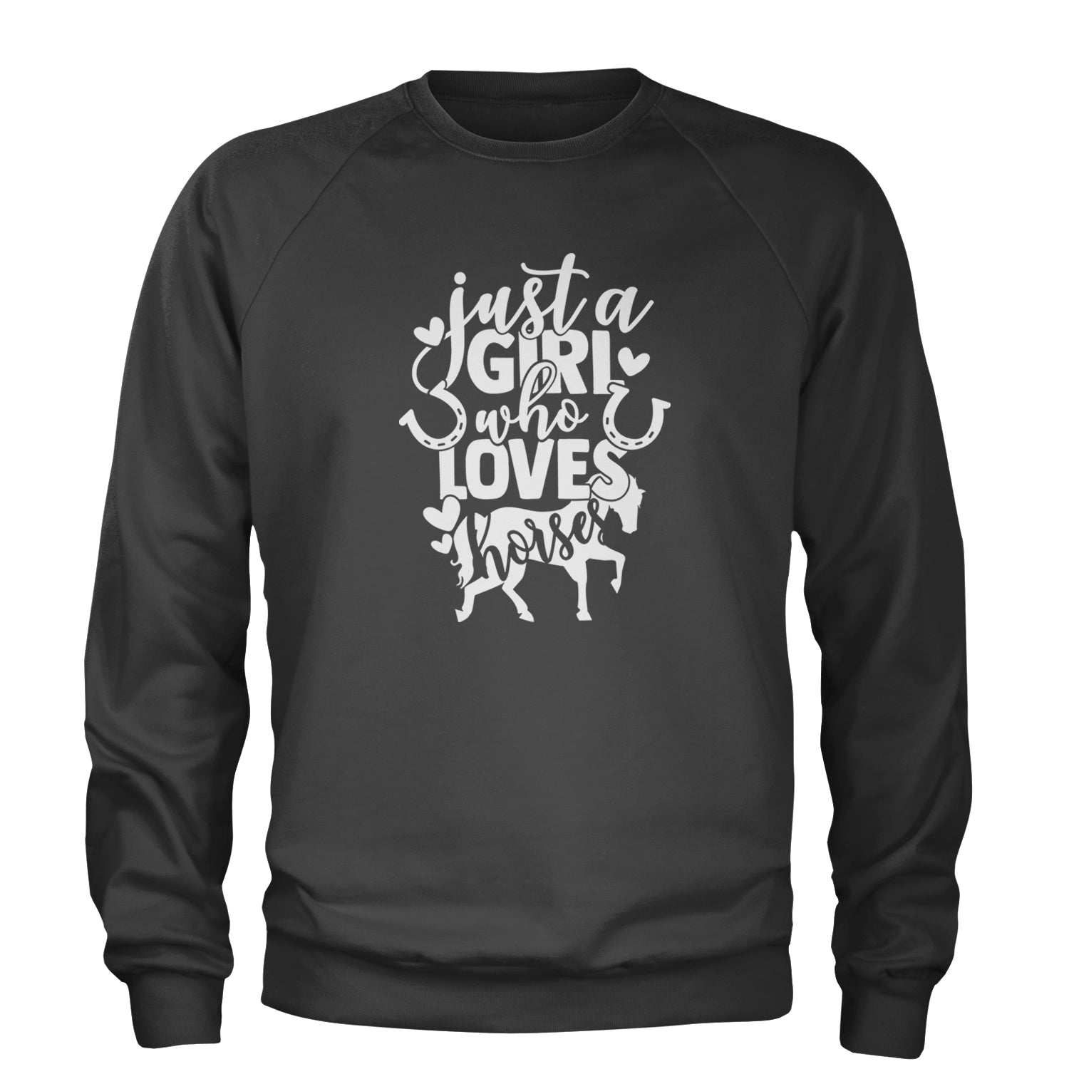 Just A Girl Who Loves Horses Adult Crewneck Sweatshirt Charcoal Grey