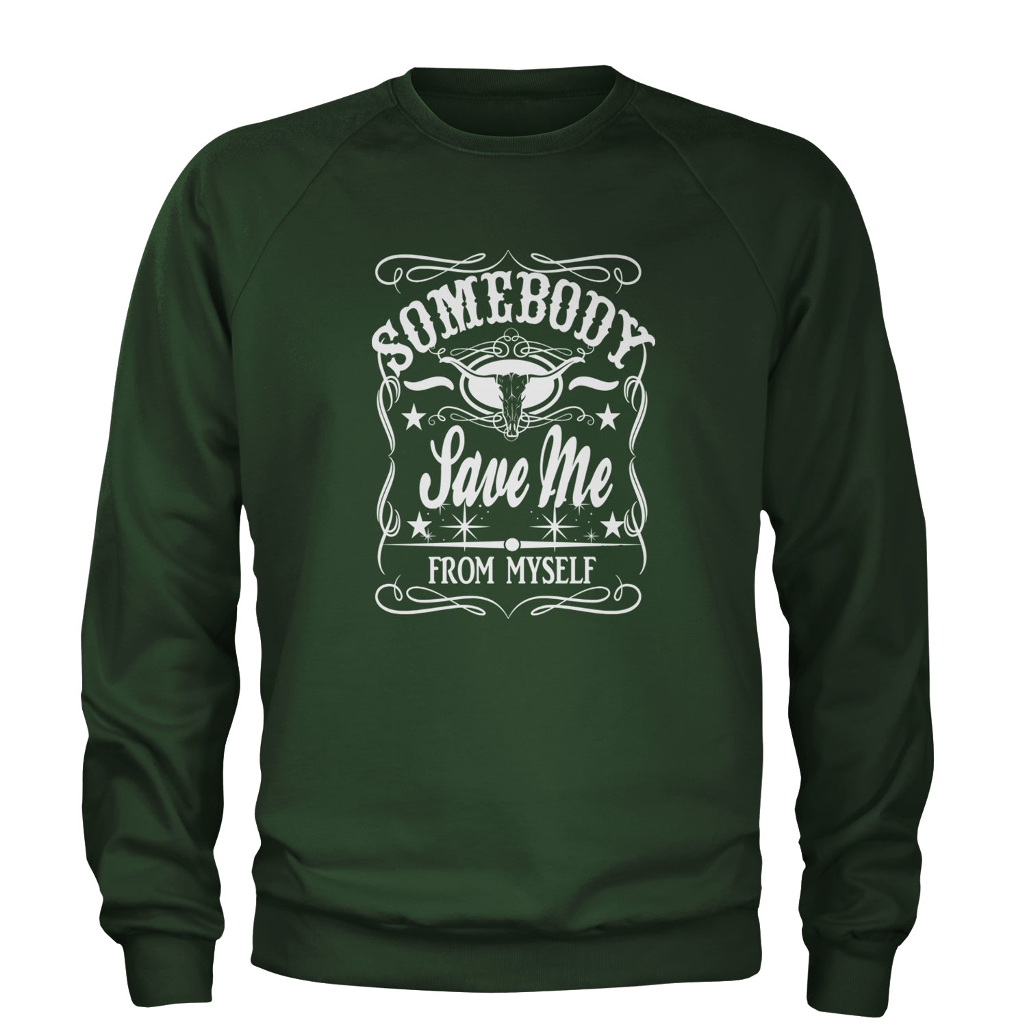 Somebody Save Me From Myself Son Of A Sinner Adult Crewneck Sweatshirt Forest Green