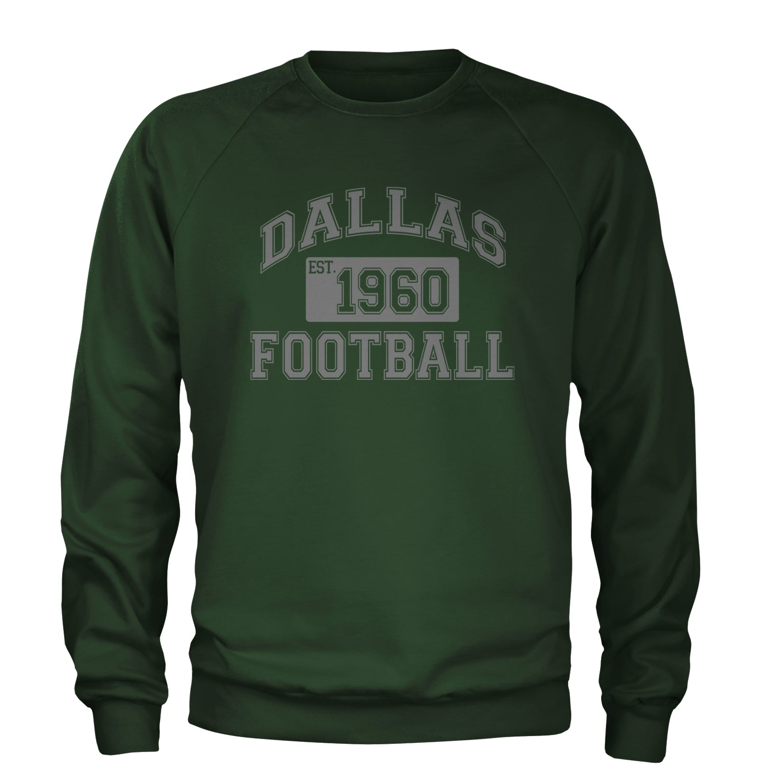 Dallas Football Established 1960 Adult Crewneck Sweatshirt Forest Green