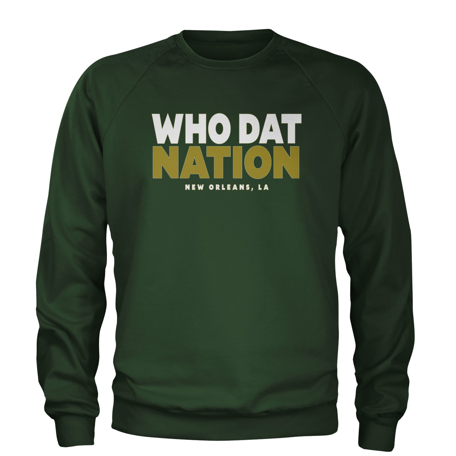 New Orleans Who Dat Nation Adult Crewneck Sweatshirt Forest Green