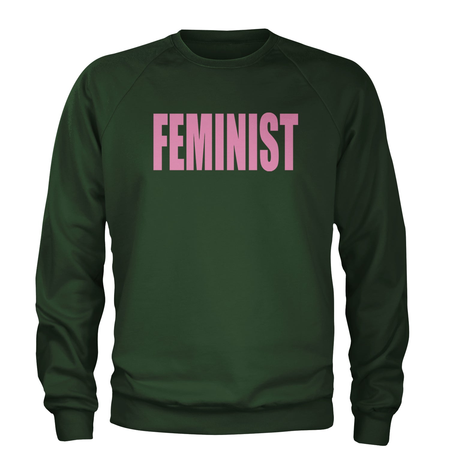 Feminist (Pink Print) Adult Crewneck Sweatshirt Forest Green