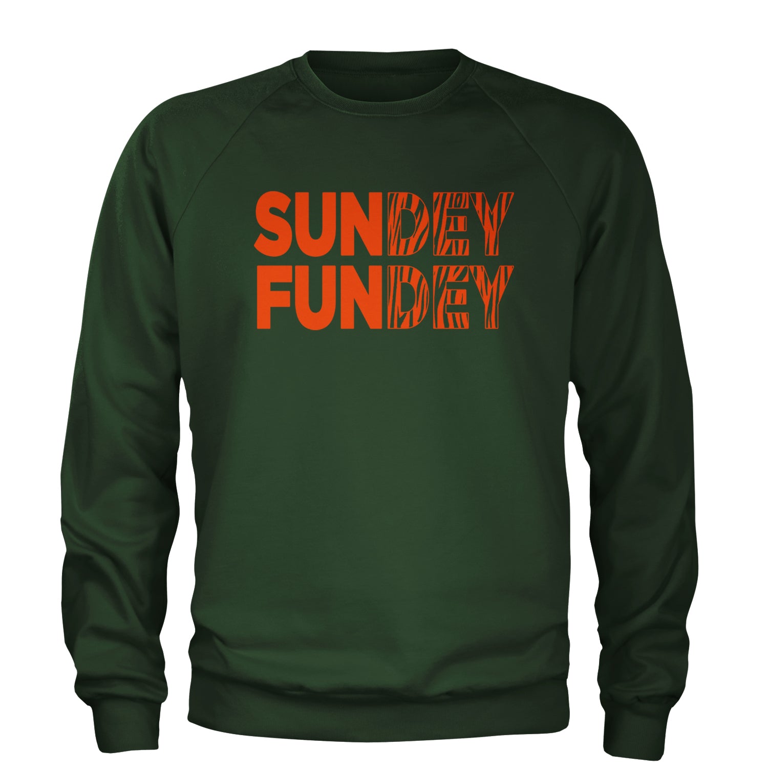 SunDEY FunDEY Sunday FundayAdult Crewneck Sweatshirt Forest Green