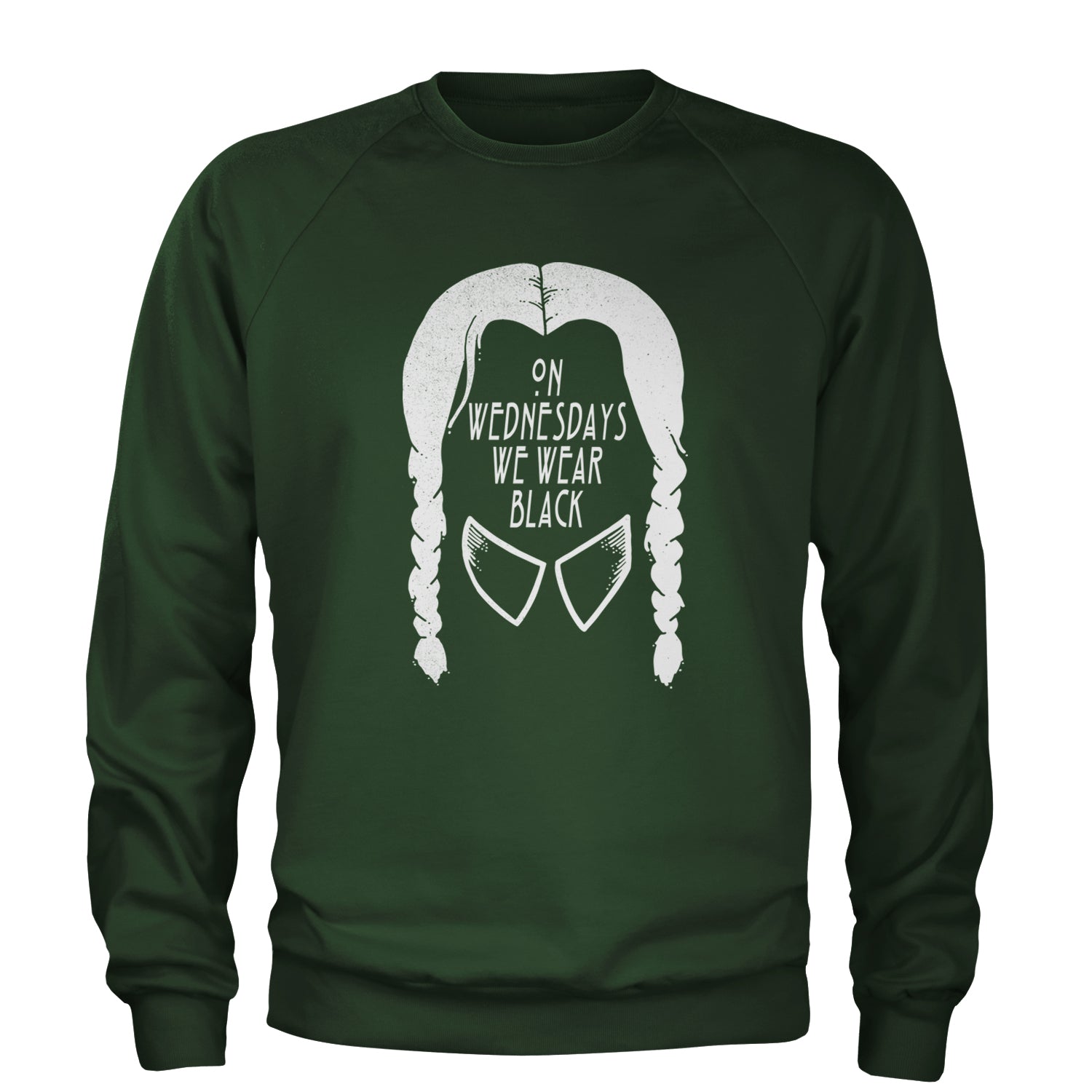 On Wednesdays, We Wear Black Adult Crewneck Sweatshirt Forest Green