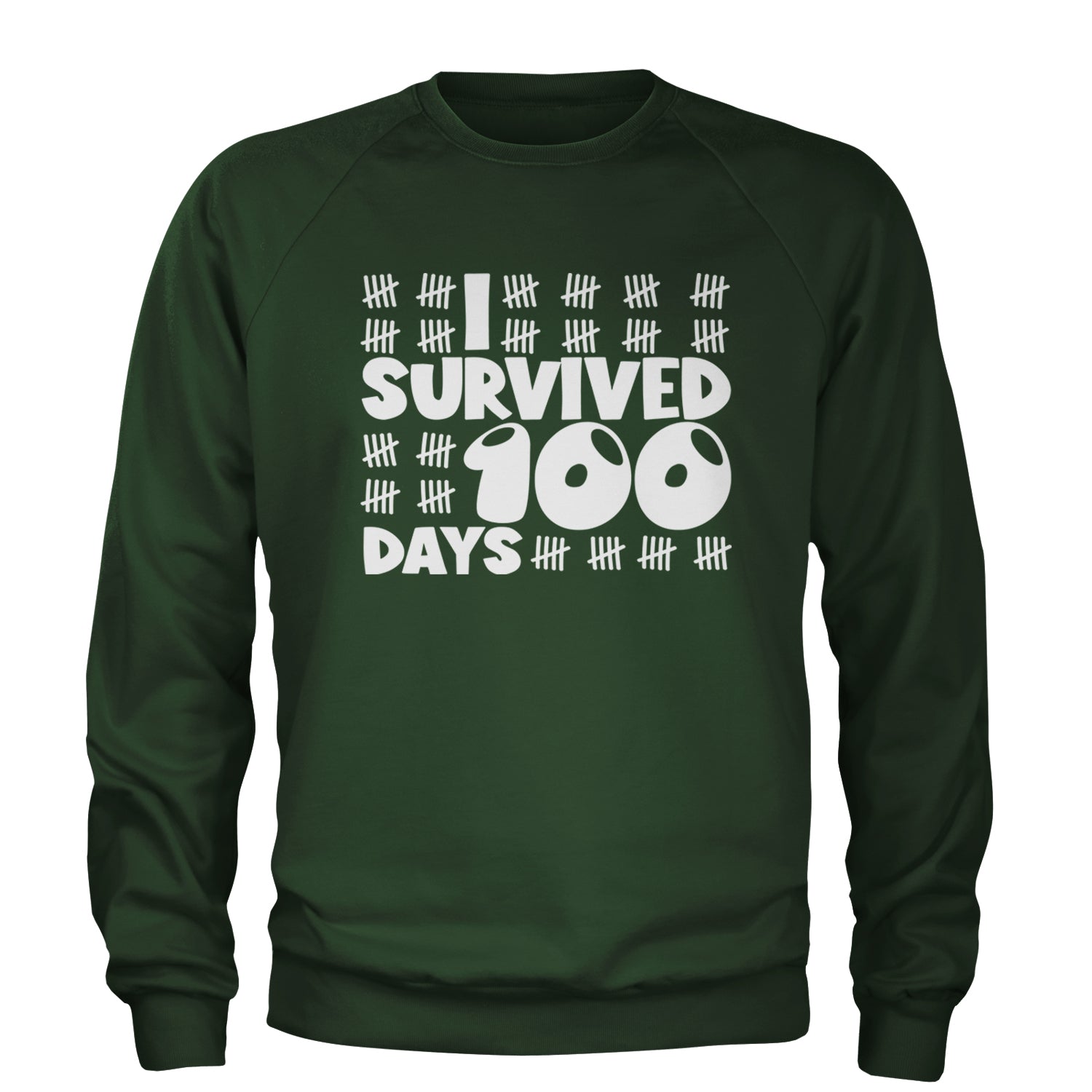 I Survived 100 Days Tally Marks Adult Crewneck Sweatshirt Forest Green