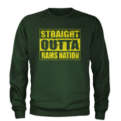 Straight Outta Rams Nation   Adult Crewneck Sweatshirt Forest Green