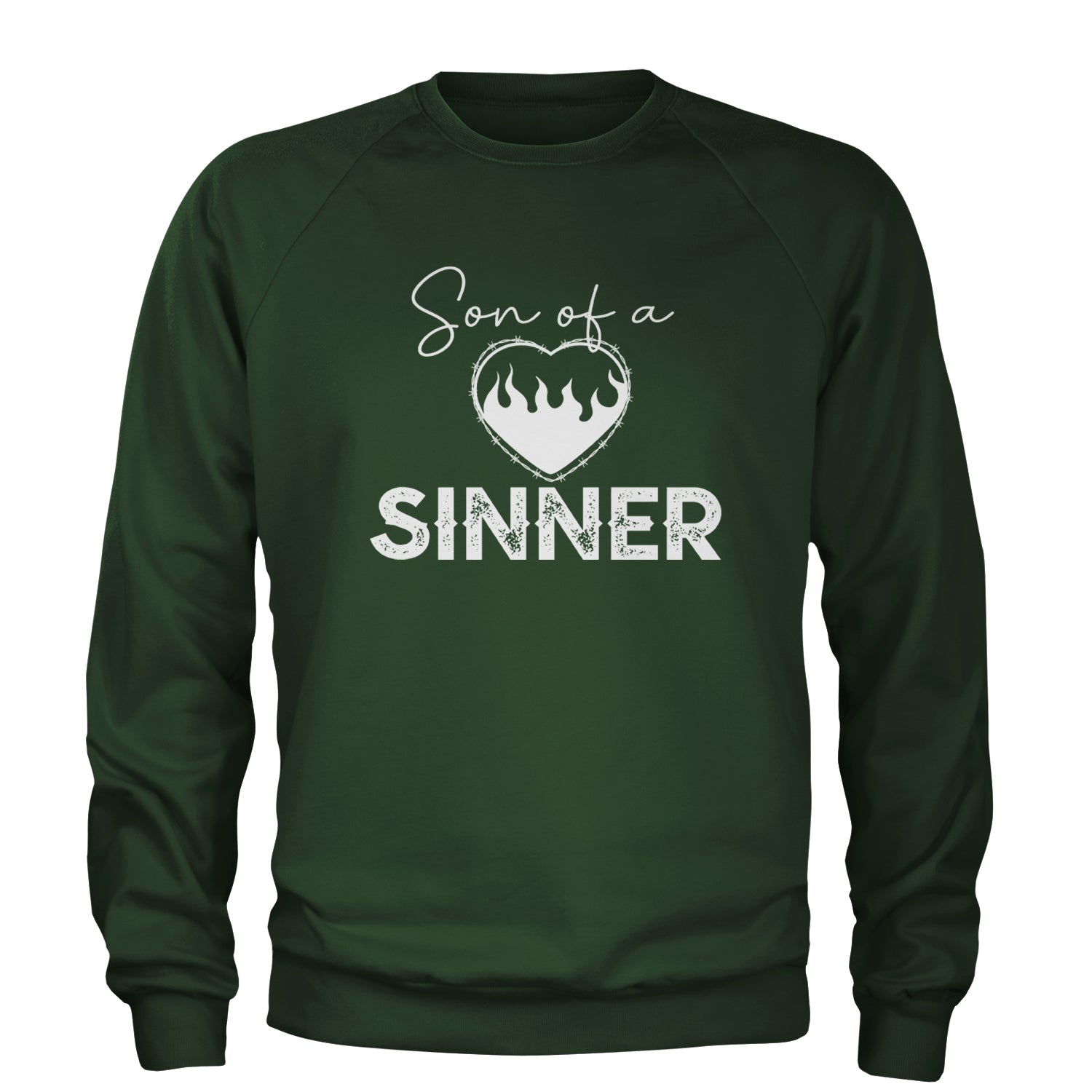 Son Of A Sinner Somebody Save Me From Myself  Adult Crewneck Sweatshirt Forest Green