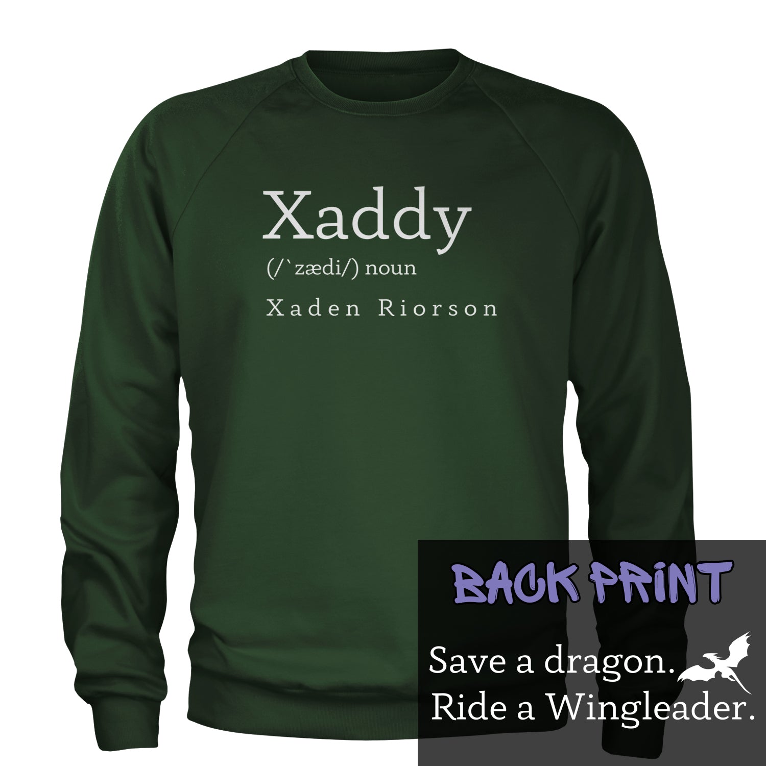 Xaddy Save A Dragon Ride A Wingleader Adult Crewneck Sweatshirt Forest Green