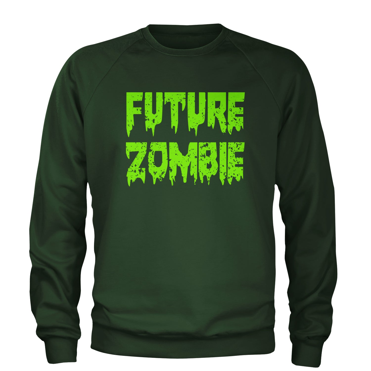 Future Zombie Horror Adult Crewneck Sweatshirt Forest Green