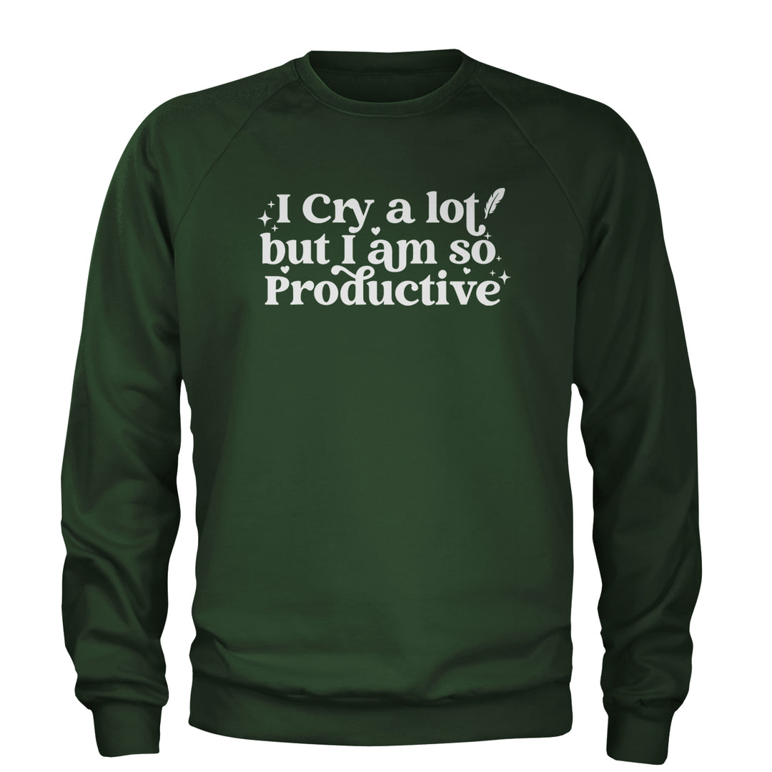 I Cry A Lot But I am So Productive TTPD Adult Crewneck Sweatshirt Forest Green