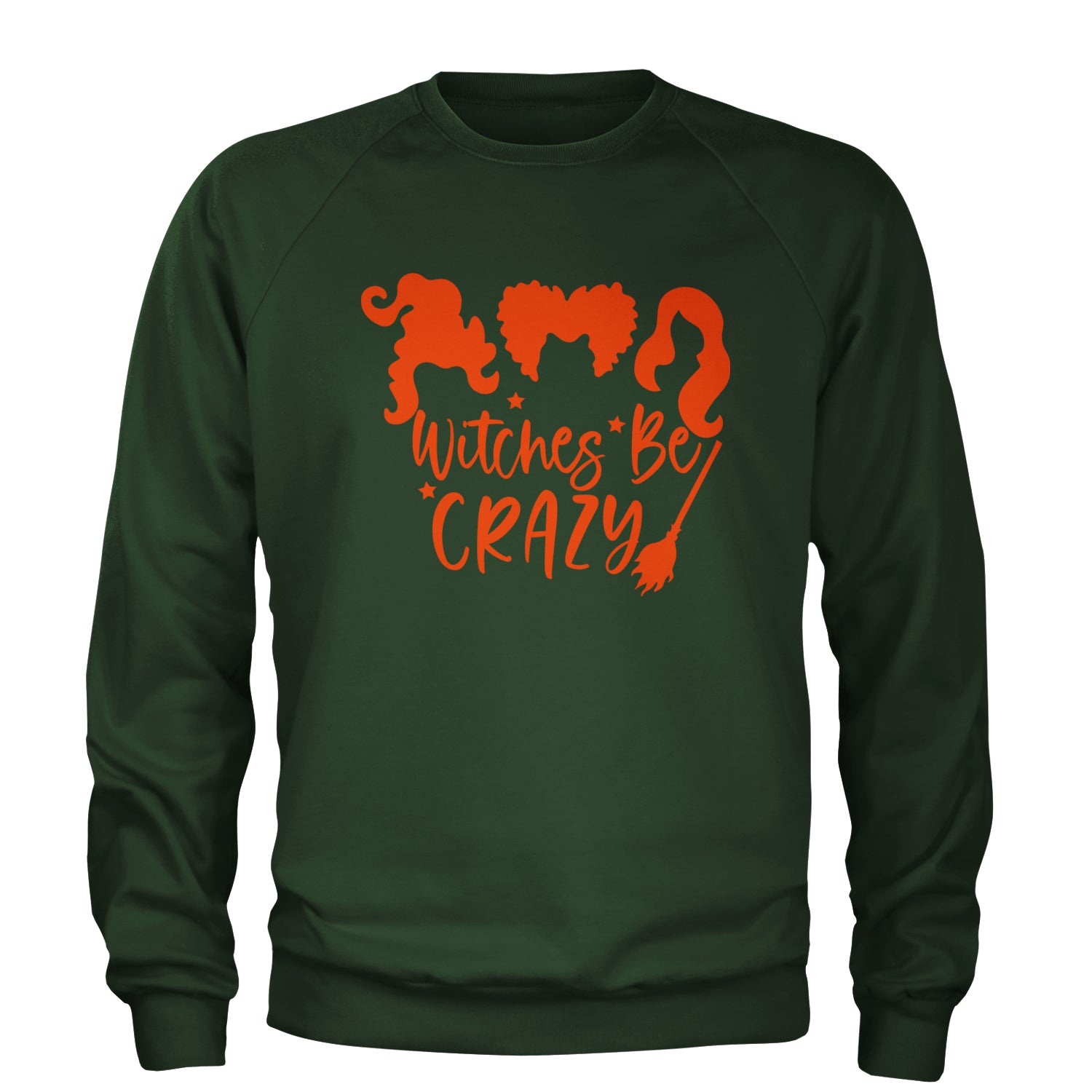 Witches Be Crazy Hocus Pocus Adult Crewneck Sweatshirt Forest Green