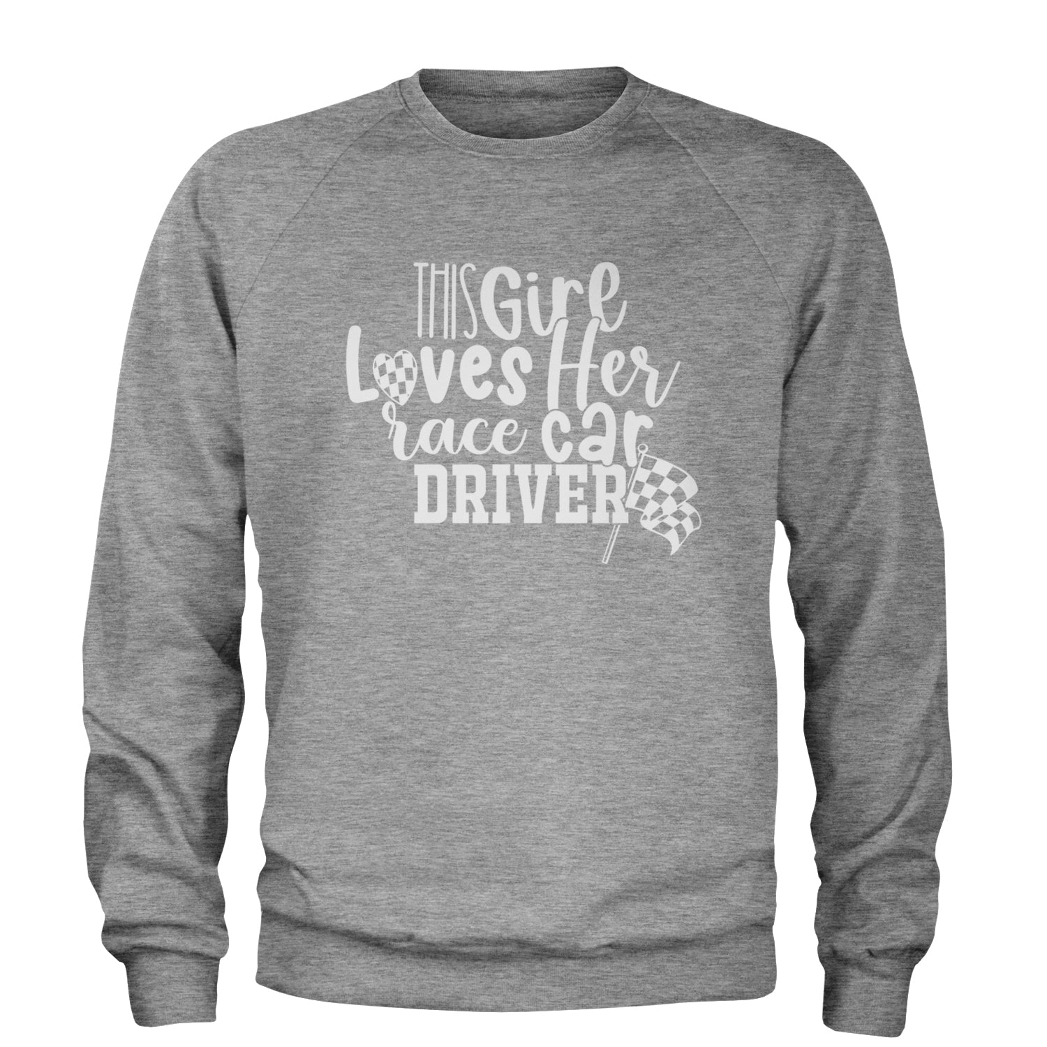 This Girl Loves Her Racecar Driver Adult Crewneck Sweatshirt Heather Grey