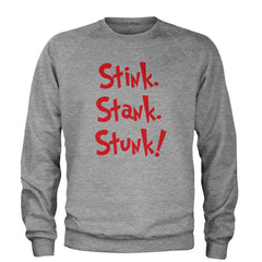 Stink Stank Stunk Gr-nch Adult Crewneck Sweatshirt Heather Grey