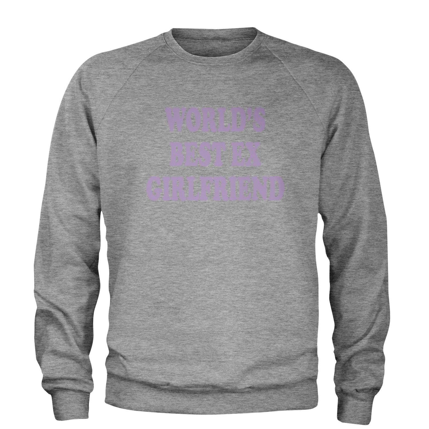 World's Best Ex Girlfriend Y2K Revenge Adult Crewneck Sweatshirt Heather Grey