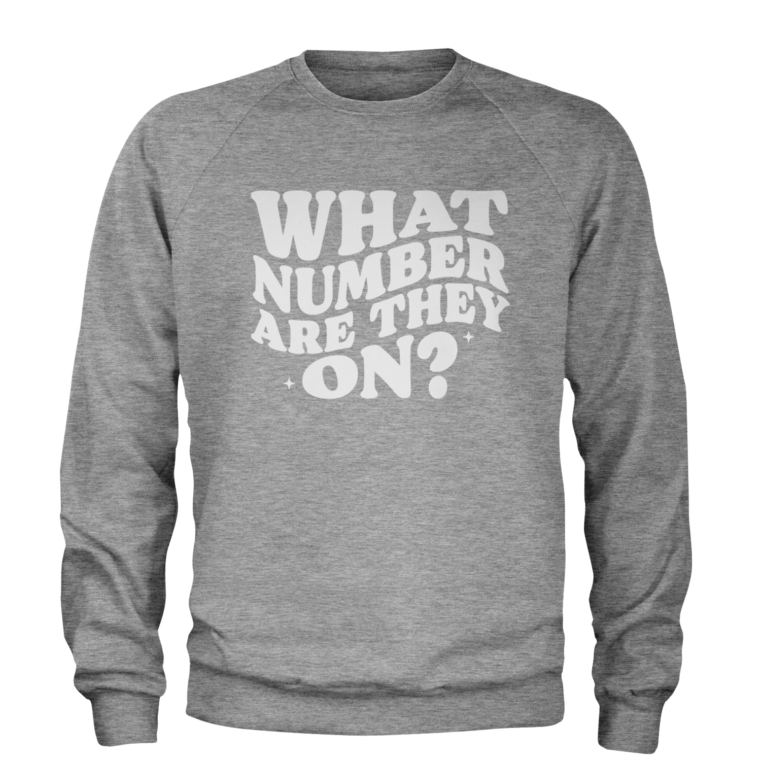 What Number Are They On Dance Adult Crewneck Sweatshirt Heather Grey