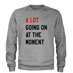 A Lot Going On At The Moment New TTPD Poet Department Adult Crewneck Sweatshirt Heather Grey