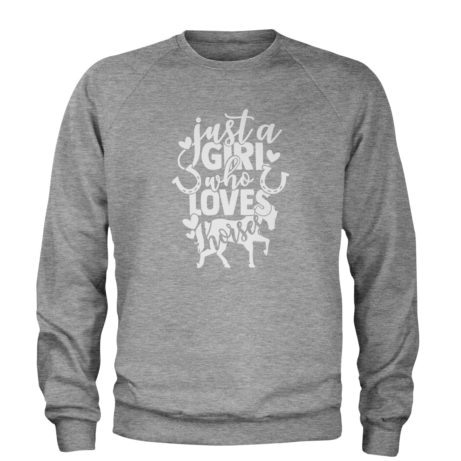 Just A Girl Who Loves Horses Adult Crewneck Sweatshirt Heather Grey