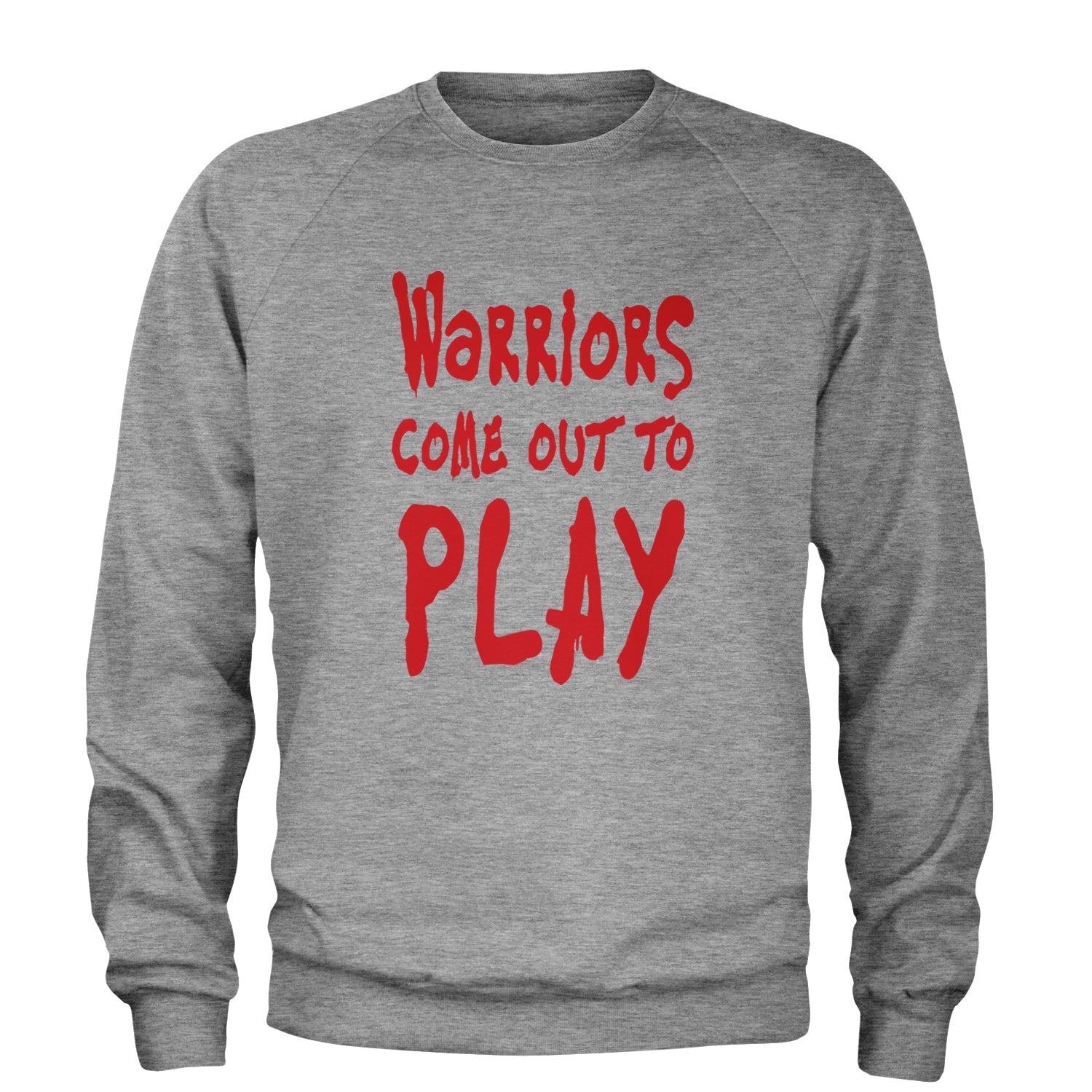 Warriors Come Out To Play  Adult Crewneck Sweatshirt Heather Grey