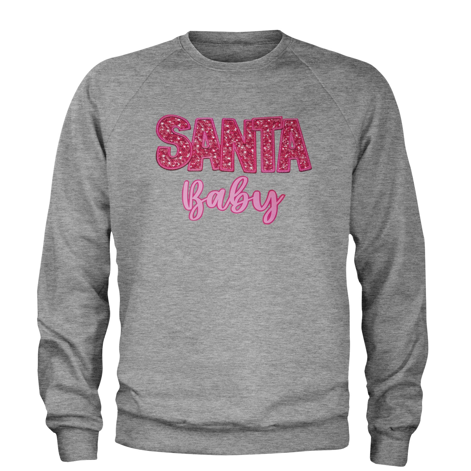 Santa Baby Faux Patch and Sequins Adult Crewneck Sweatshirt Heather Grey