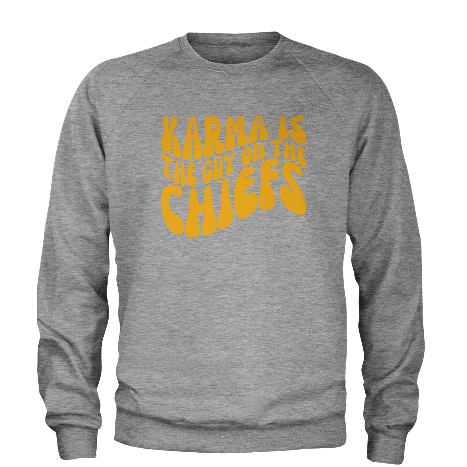 Karma Is The Guy On The Chiefs Boyfriend Adult Crewneck Sweatshirt Heather Grey