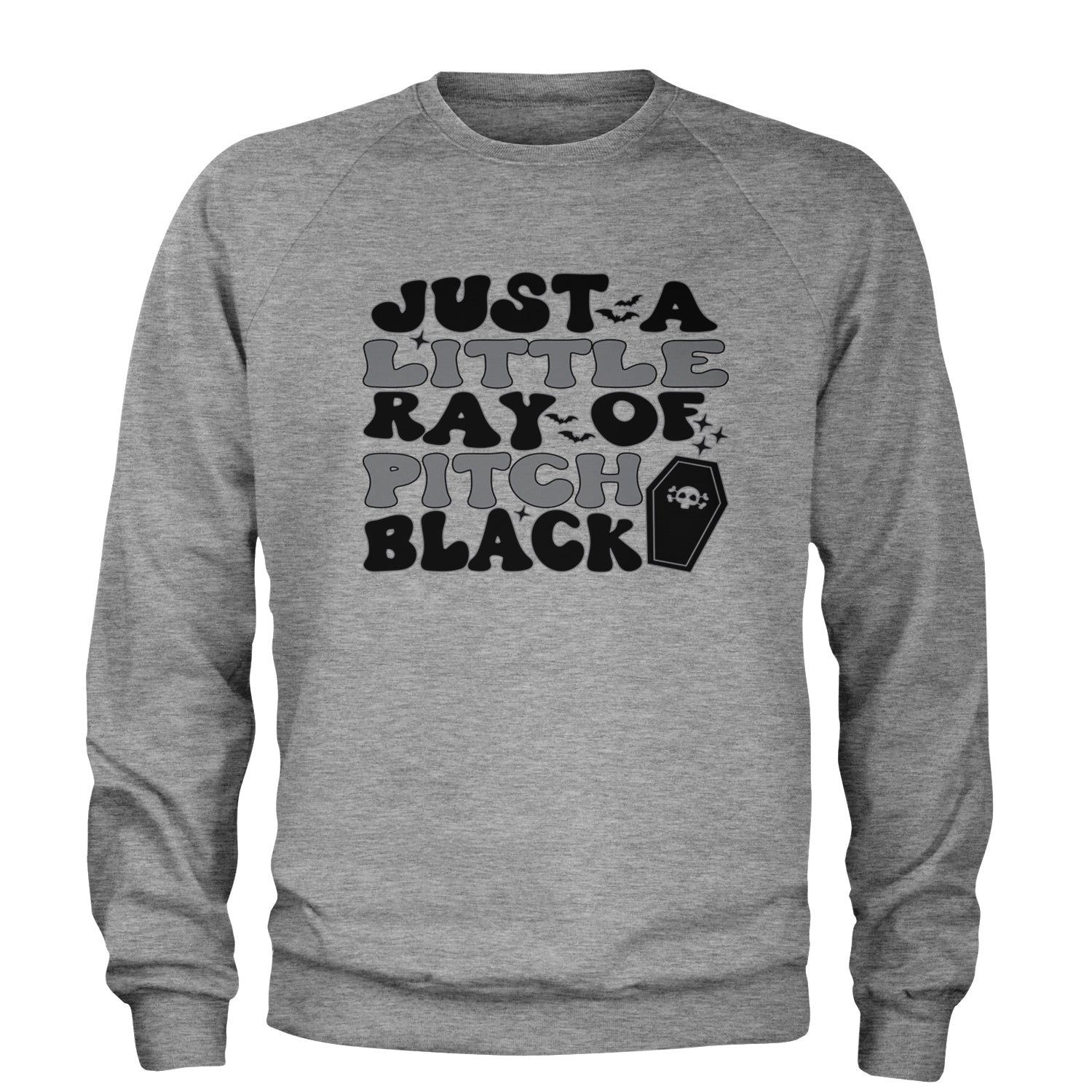 Just A Little Ray of Pitch Black Adult Crewneck Sweatshirt Heather Grey